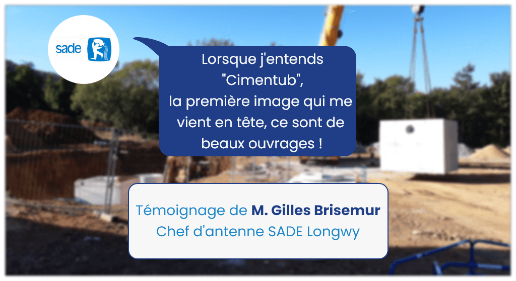 Témoignage client, M. Brisemur, entreprise SADE